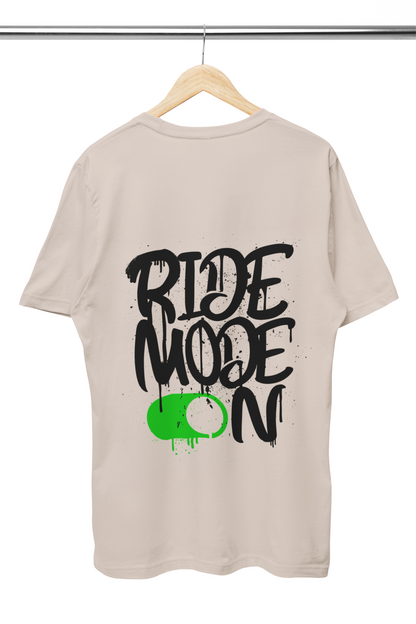 Ride Mode ON - Backprint Oversize Shirt